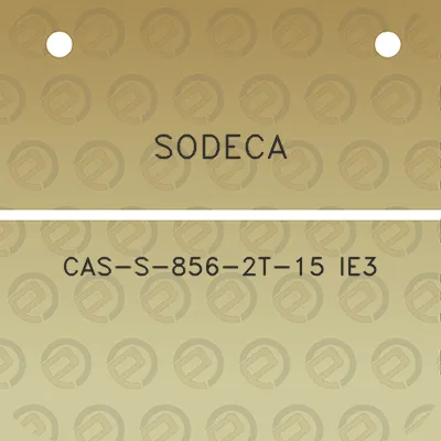 sodeca-cas-s-856-2t-15-ie3