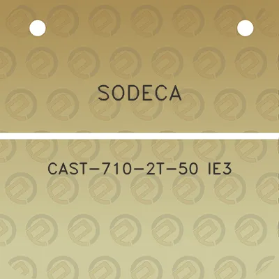 sodeca-cast-710-2t-50-ie3