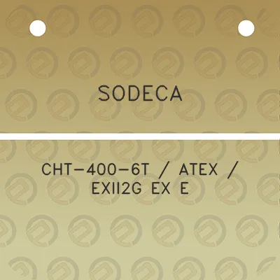 sodeca-cht-400-6t-atex-exii2g-ex-e