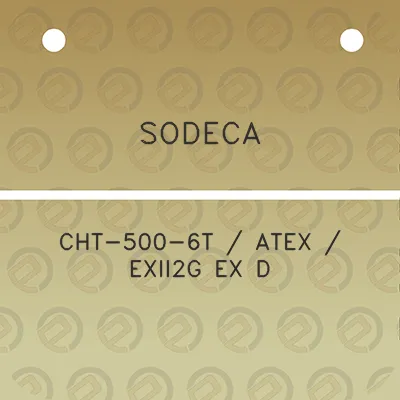 sodeca-cht-500-6t-atex-exii2g-ex-d