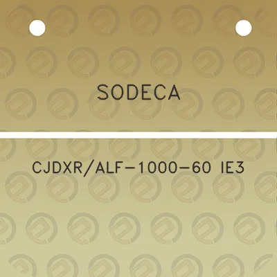 sodeca-cjdxralf-1000-60-ie3