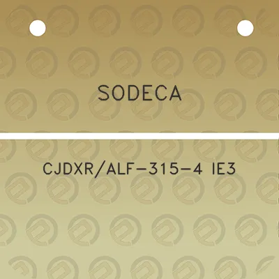 sodeca-cjdxralf-315-4-ie3