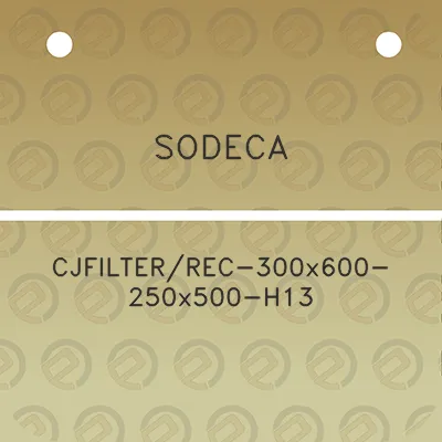 sodeca-cjfilterrec-300x600-250x500-h13