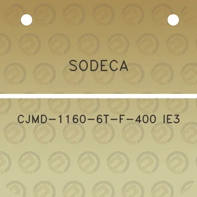 sodeca-cjmd-1160-6t-f-400-ie3