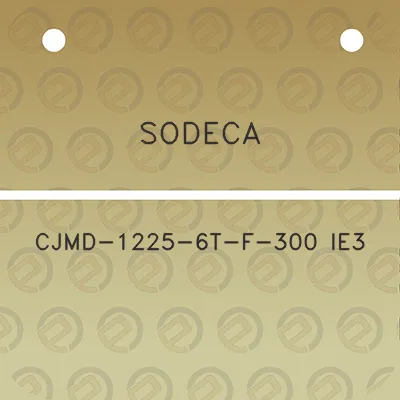 sodeca-cjmd-1225-6t-f-300-ie3