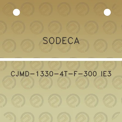 sodeca-cjmd-1330-4t-f-300-ie3