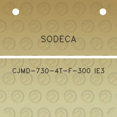 sodeca-cjmd-730-4t-f-300-ie3