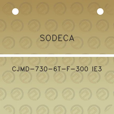 sodeca-cjmd-730-6t-f-300-ie3