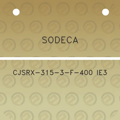 sodeca-cjsrx-315-3-f-400-ie3