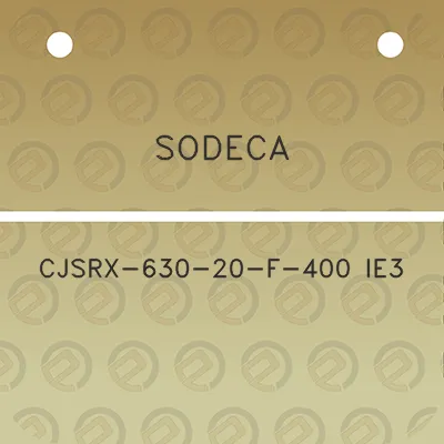 sodeca-cjsrx-630-20-f-400-ie3