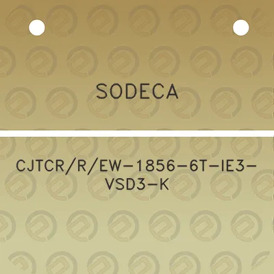 sodeca-cjtcrrew-1856-6t-ie3-vsd3-k