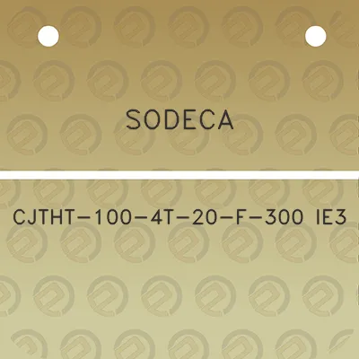 sodeca-cjtht-100-4t-20-f-300-ie3