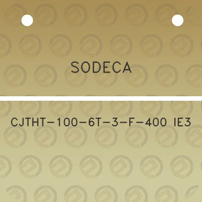 sodeca-cjtht-100-6t-3-f-400-ie3