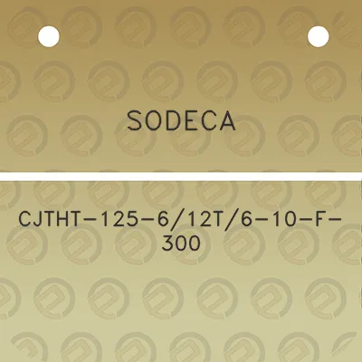 sodeca-cjtht-125-612t6-10-f-300