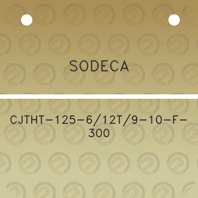 sodeca-cjtht-125-612t9-10-f-300