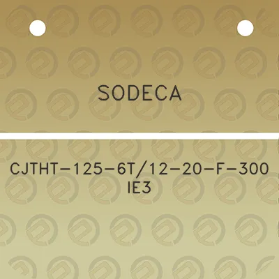 sodeca-cjtht-125-6t12-20-f-300-ie3