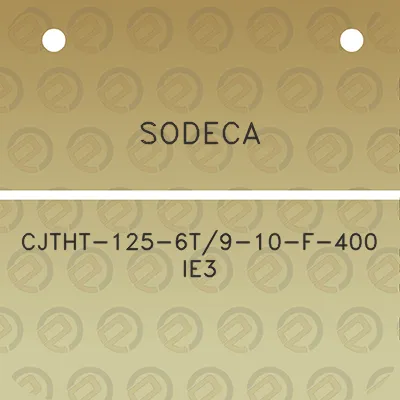 sodeca-cjtht-125-6t9-10-f-400-ie3