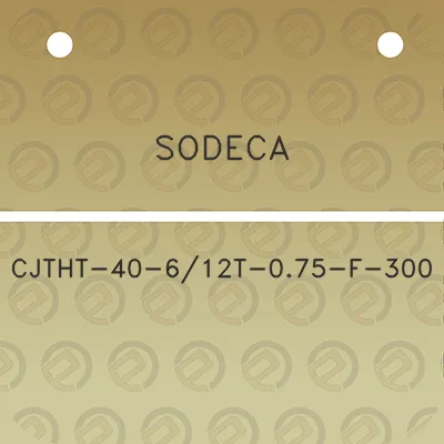 sodeca-cjtht-40-612t-075-f-300