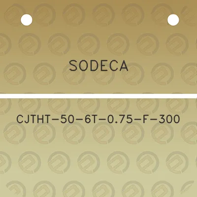 sodeca-cjtht-50-6t-075-f-300