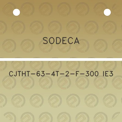 sodeca-cjtht-63-4t-2-f-300-ie3