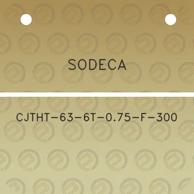 sodeca-cjtht-63-6t-075-f-300