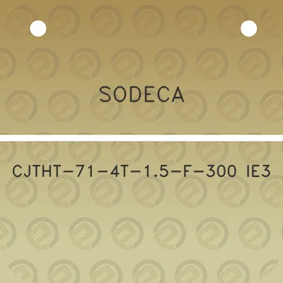 sodeca-cjtht-71-4t-15-f-300-ie3