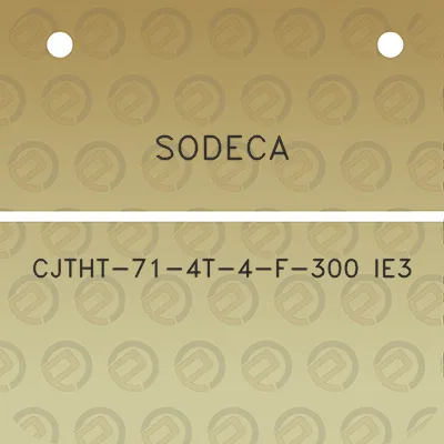 sodeca-cjtht-71-4t-4-f-300-ie3