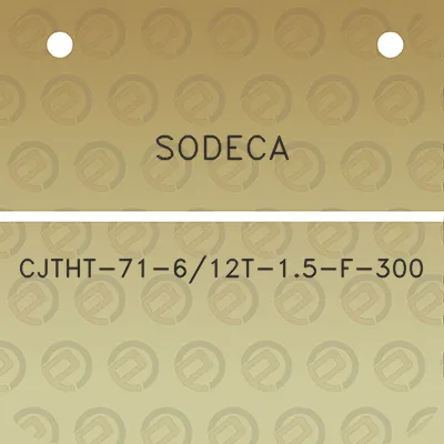 sodeca-cjtht-71-612t-15-f-300