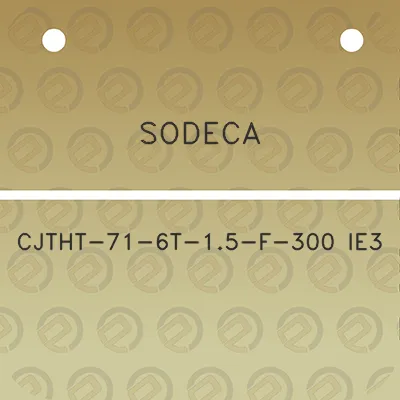 sodeca-cjtht-71-6t-15-f-300-ie3