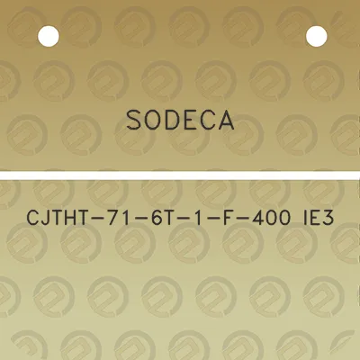 sodeca-cjtht-71-6t-1-f-400-ie3