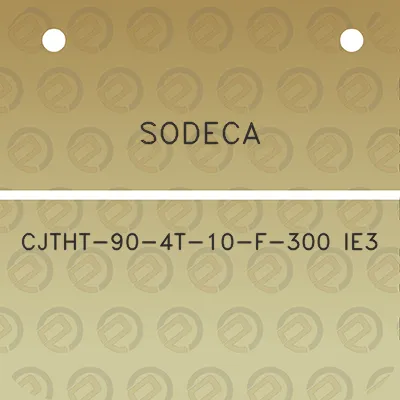 sodeca-cjtht-90-4t-10-f-300-ie3