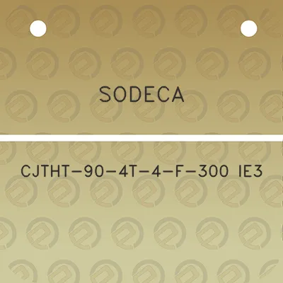 sodeca-cjtht-90-4t-4-f-300-ie3