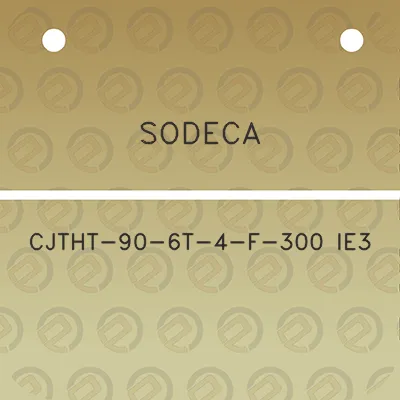 sodeca-cjtht-90-6t-4-f-300-ie3