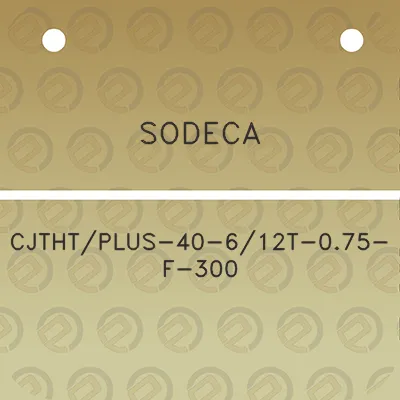 sodeca-cjthtplus-40-612t-075-f-300