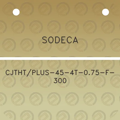 sodeca-cjthtplus-45-4t-075-f-300