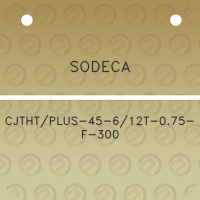 sodeca-cjthtplus-45-612t-075-f-300