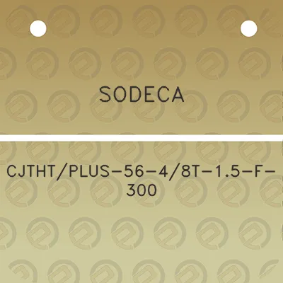 sodeca-cjthtplus-56-48t-15-f-300