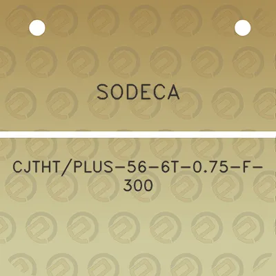 sodeca-cjthtplus-56-6t-075-f-300