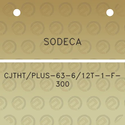 sodeca-cjthtplus-63-612t-1-f-300