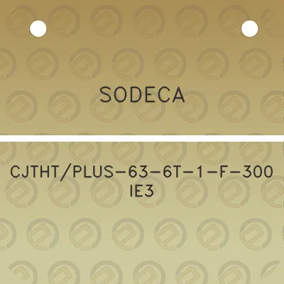 sodeca-cjthtplus-63-6t-1-f-300-ie3