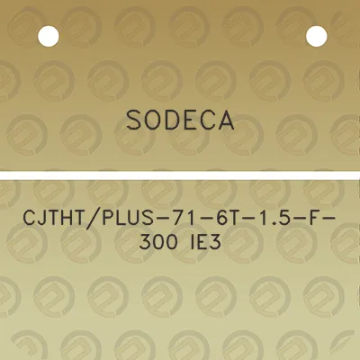 sodeca-cjthtplus-71-6t-15-f-300-ie3