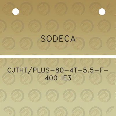 sodeca-cjthtplus-80-4t-55-f-400-ie3