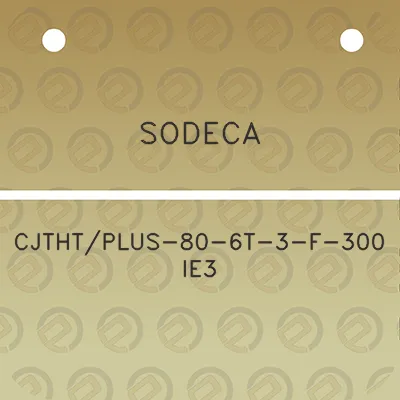 sodeca-cjthtplus-80-6t-3-f-300-ie3