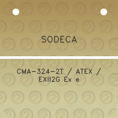 sodeca-cma-324-2t-atex-exii2g-ex-e