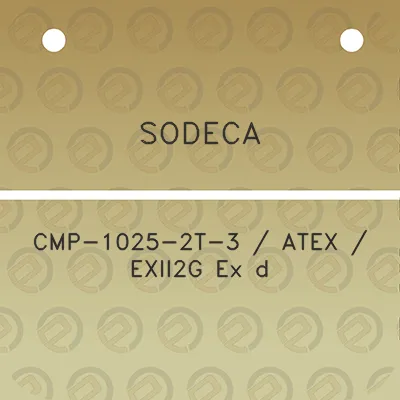 sodeca-cmp-1025-2t-3-atex-exii2g-ex-d