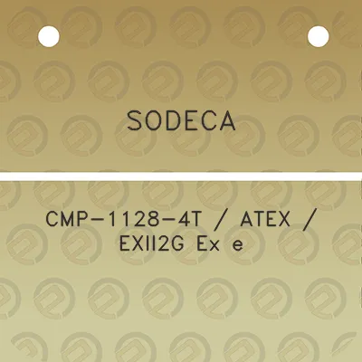 sodeca-cmp-1128-4t-atex-exii2g-ex-e