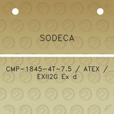 sodeca-cmp-1845-4t-75-atex-exii2g-ex-d