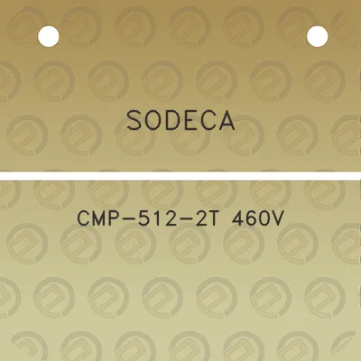 sodeca-cmp-512-2t-460v