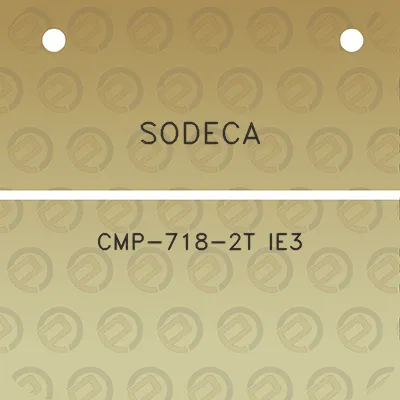 sodeca-cmp-718-2t-ie3