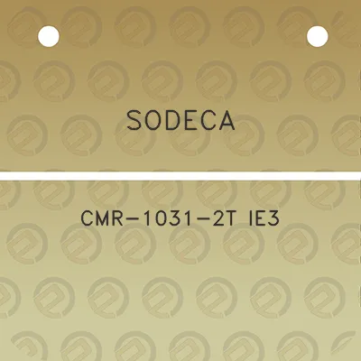 sodeca-cmr-1031-2t-ie3